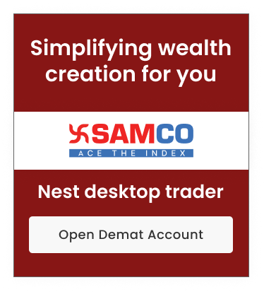 Samco- simplifying wealth creation for you